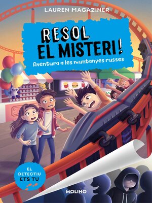 cover image of Resol el misteri! 8--Aventura a les muntanyes russes